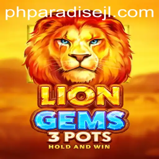 Discovering the Exciting World of LionGems3pots: A Dive into Enthralling Gameplay