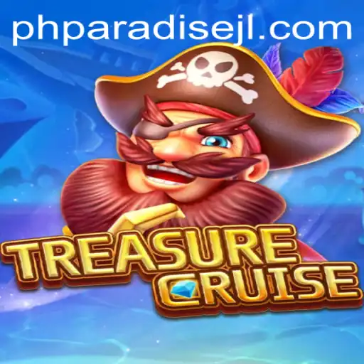 Embark on an Adventure with TREASURECRUISE in PHPParadise